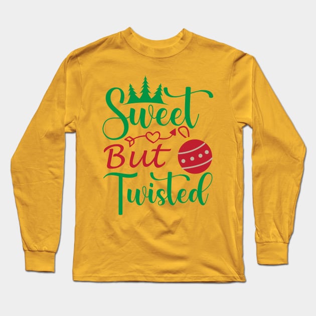 Sweet But Twisted Long Sleeve T-Shirt by HassibDesign